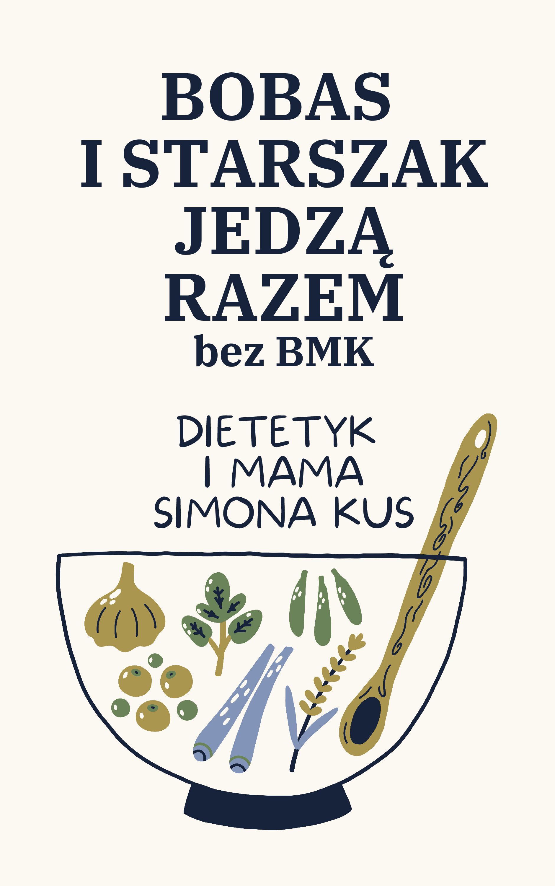 Bobas i starszak jedzą razem bez BMK